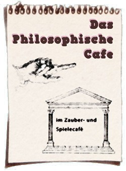 Philosophisches Cafe [Philosophischescafe.jpg,59 KB]